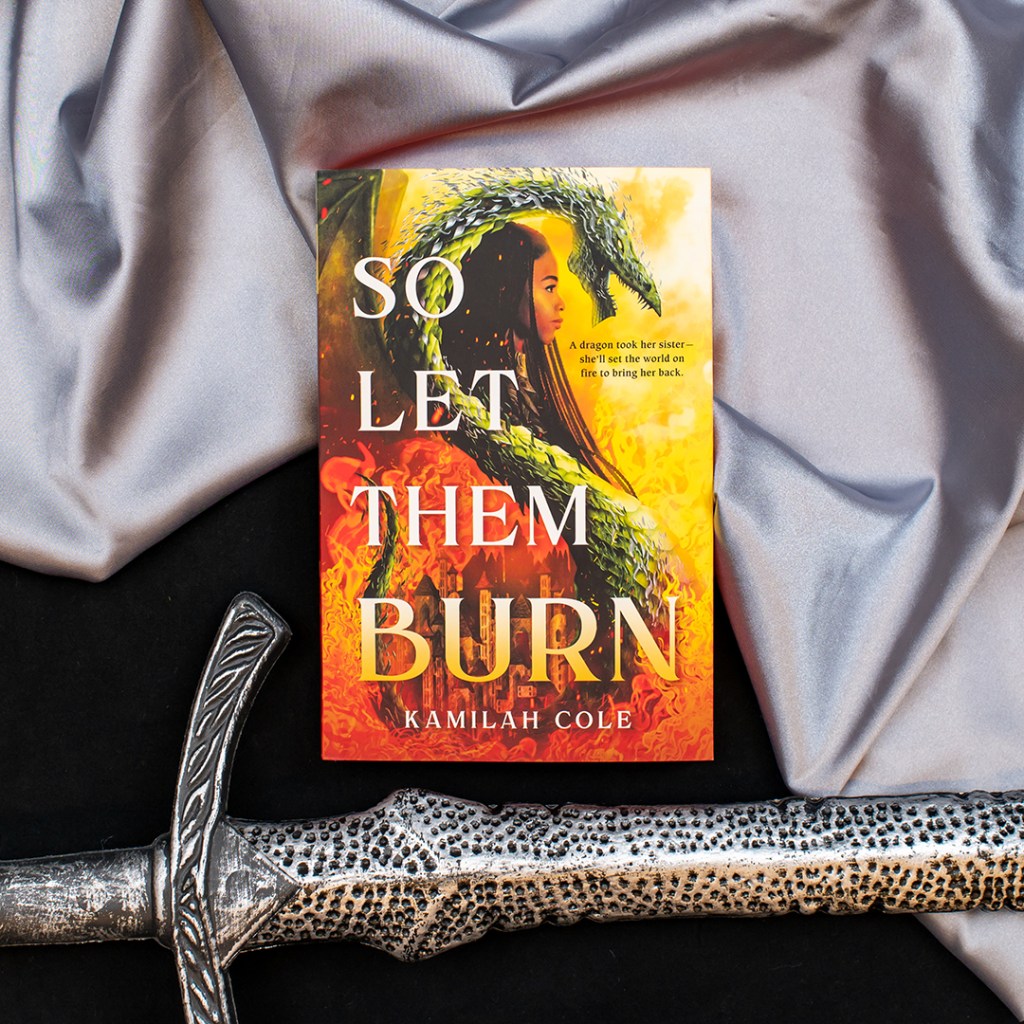 Image of So Let Them Burn by Kamilah Cole