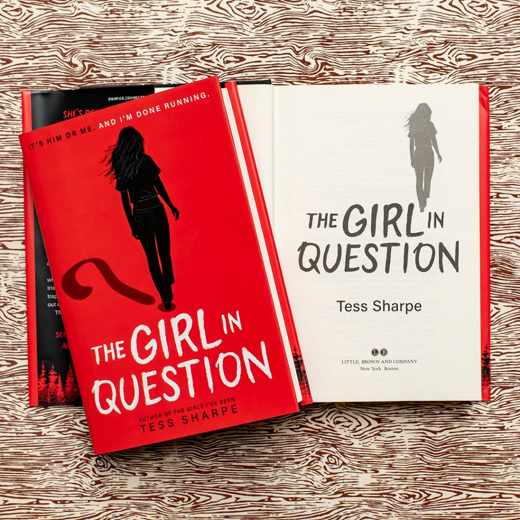 Image of the book "The Girl in Question" by Tess Sharpe