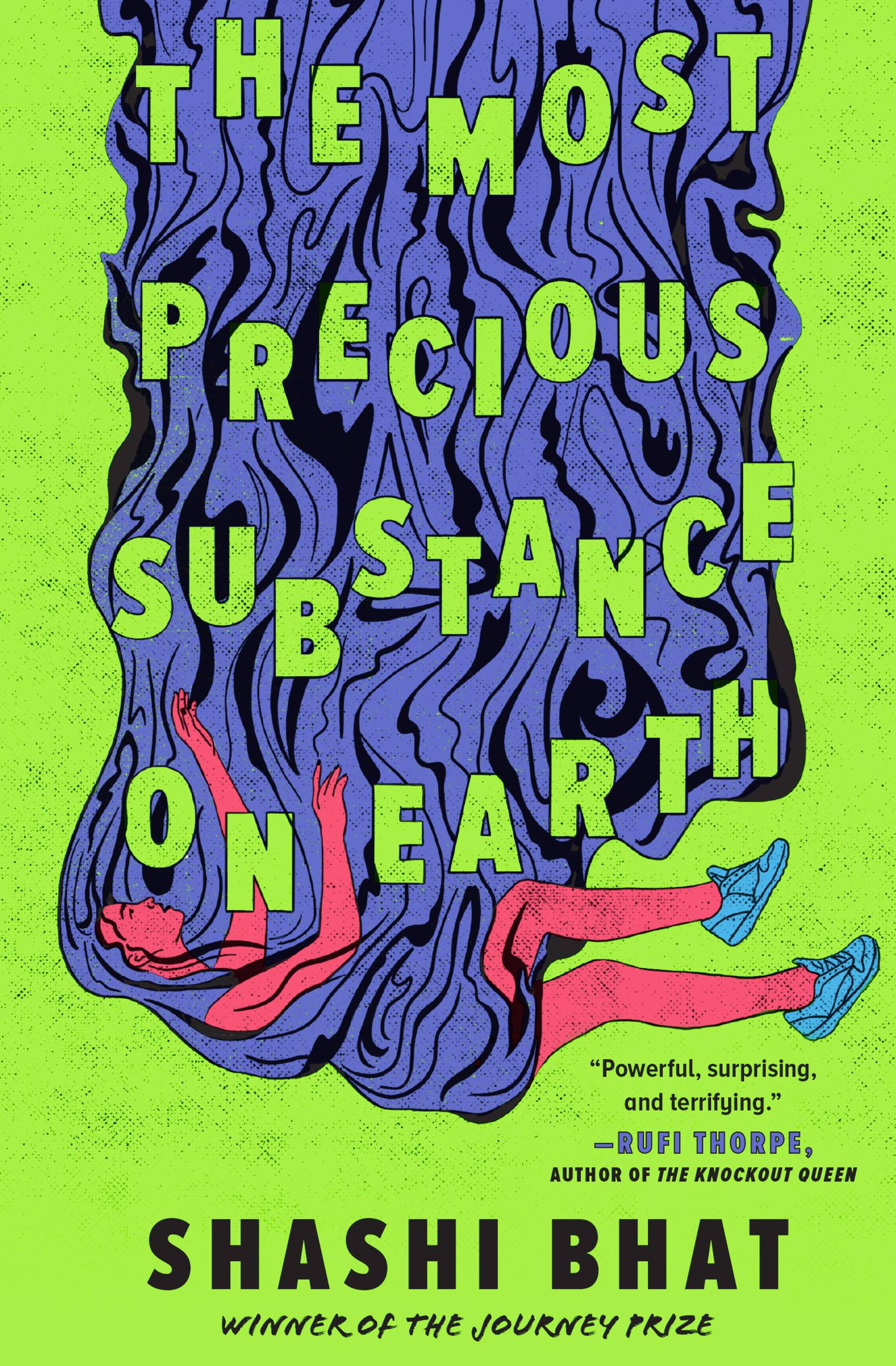 The Most Precious Substance on Earth by Shashi Bhat Hachette Book Group