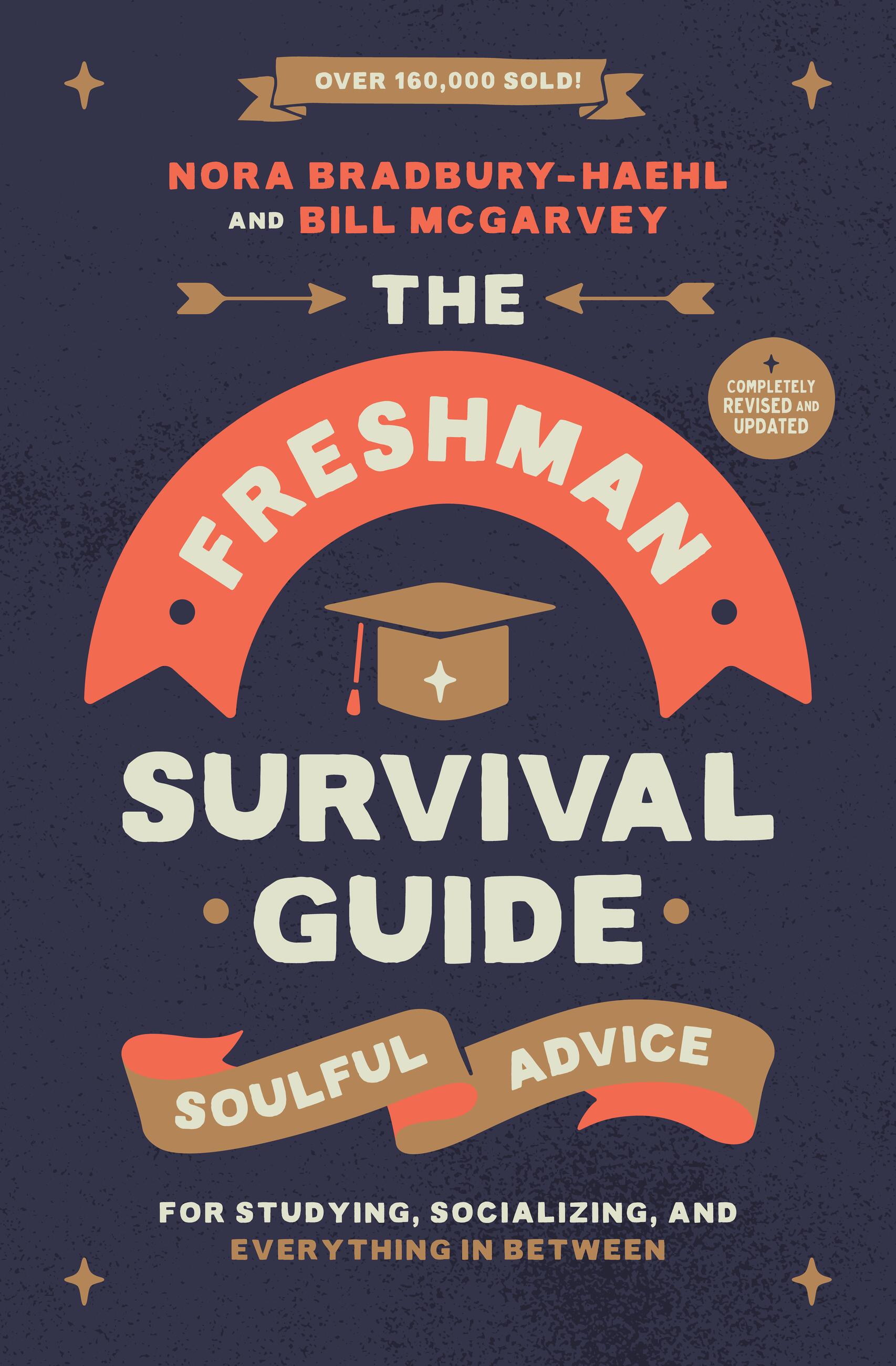 The Freshman Survival Guide By Nora Bradbury-Haehl | Hachette Book Group