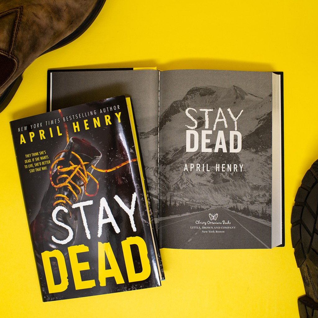 Image of the book "Stay Dead" by April Henry