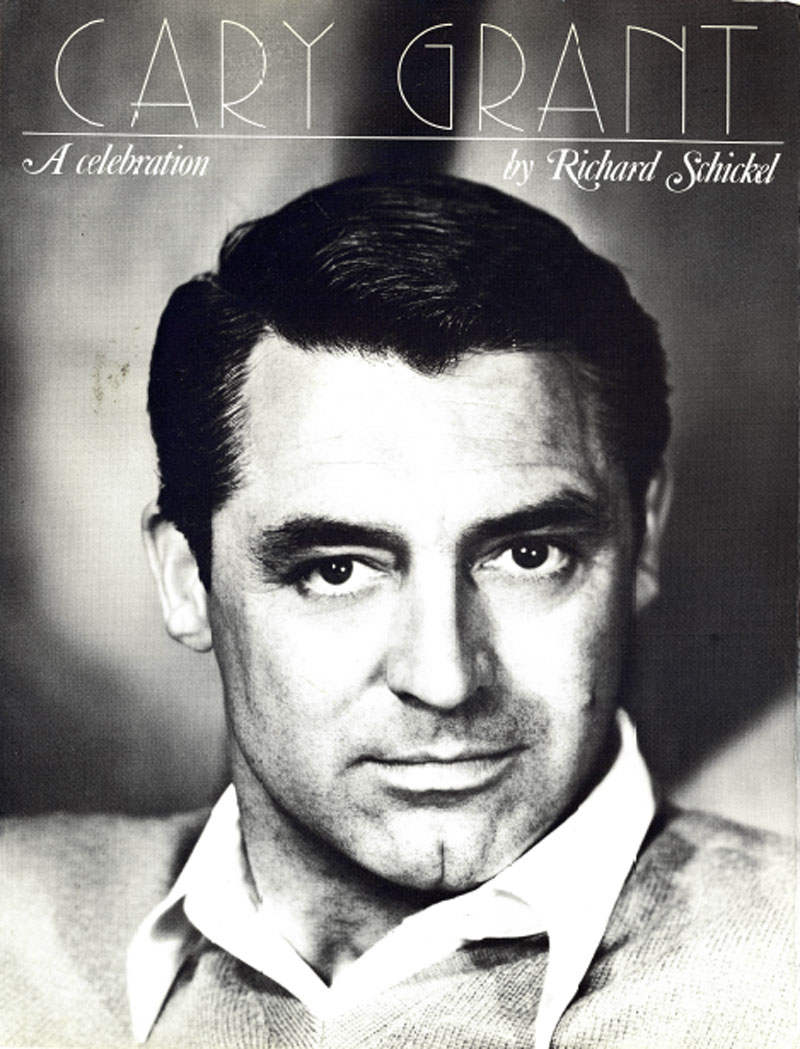 Cary Grant by Richard Schickel