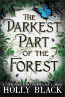 The Darkest Part of the Forest