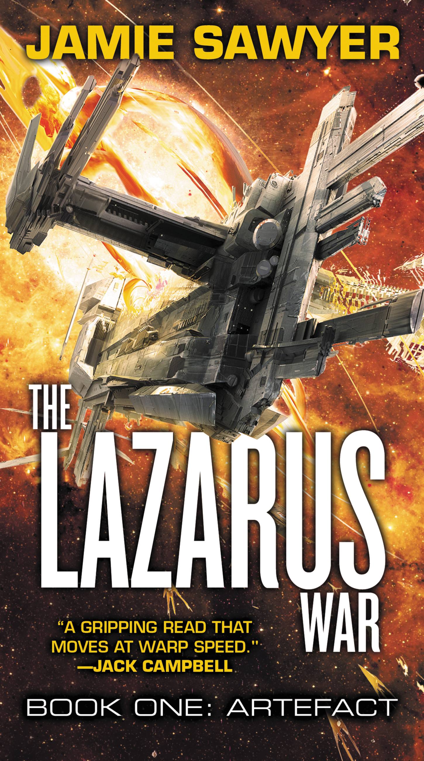 The Lazarus War: Artefact by Jamie Sawyer | Hachette Book Group