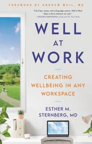 Well At Work By Esther M Sternberg MD Hachette Book Group