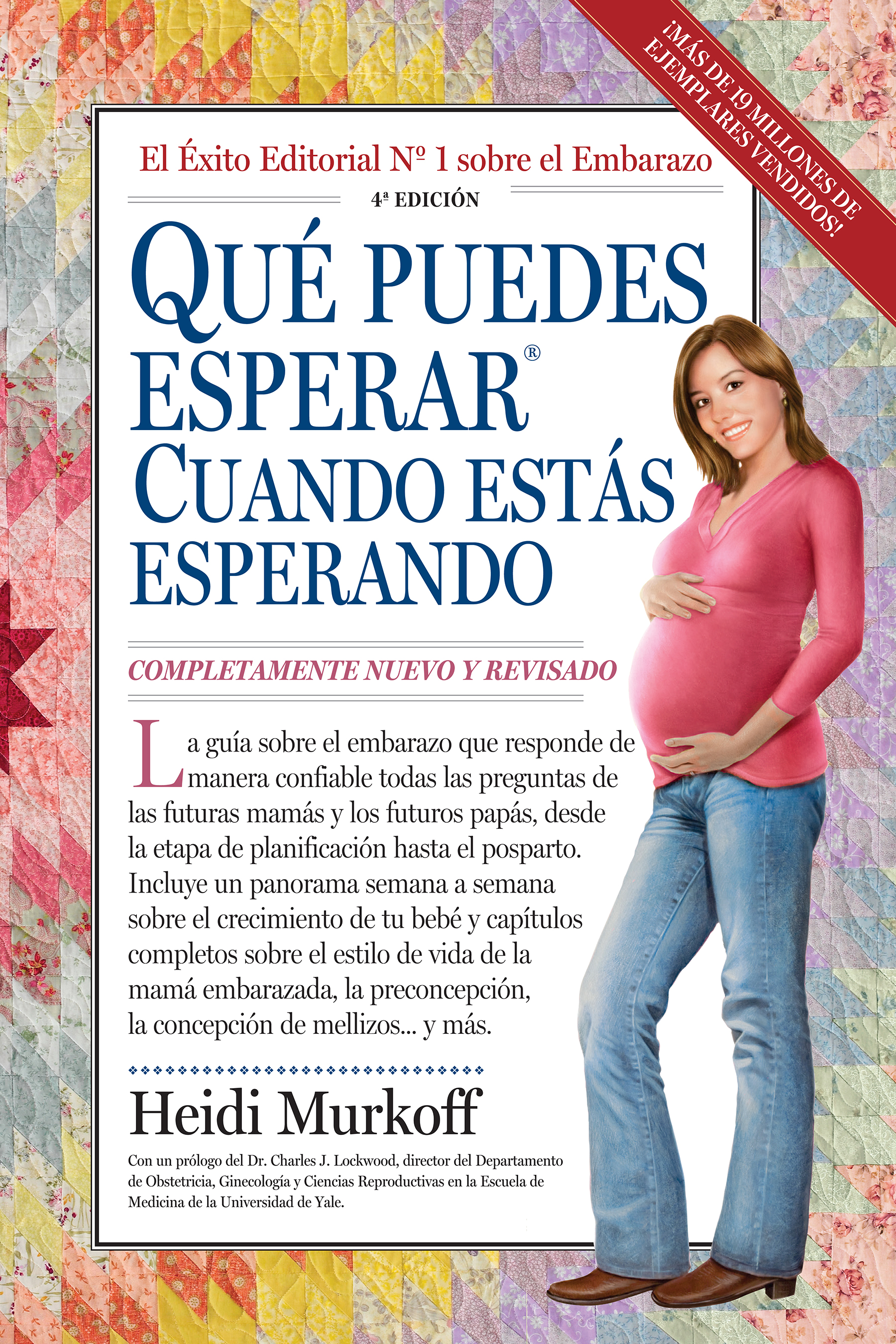 Qué esperar cuando se está esperando / What to Expect When You're Expecting  (Spanish Edition)