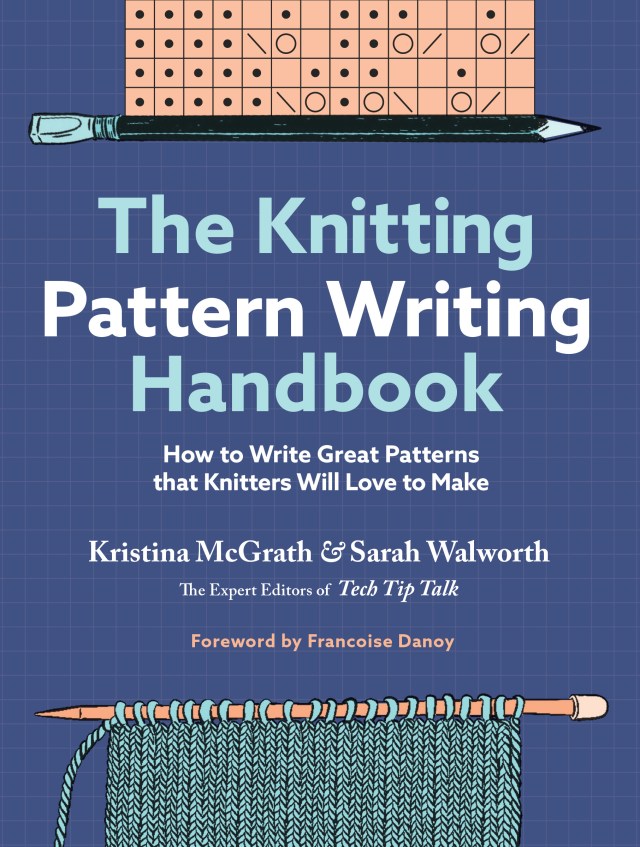 The Knitting Pattern Writing Handbook by Kristina McGrath