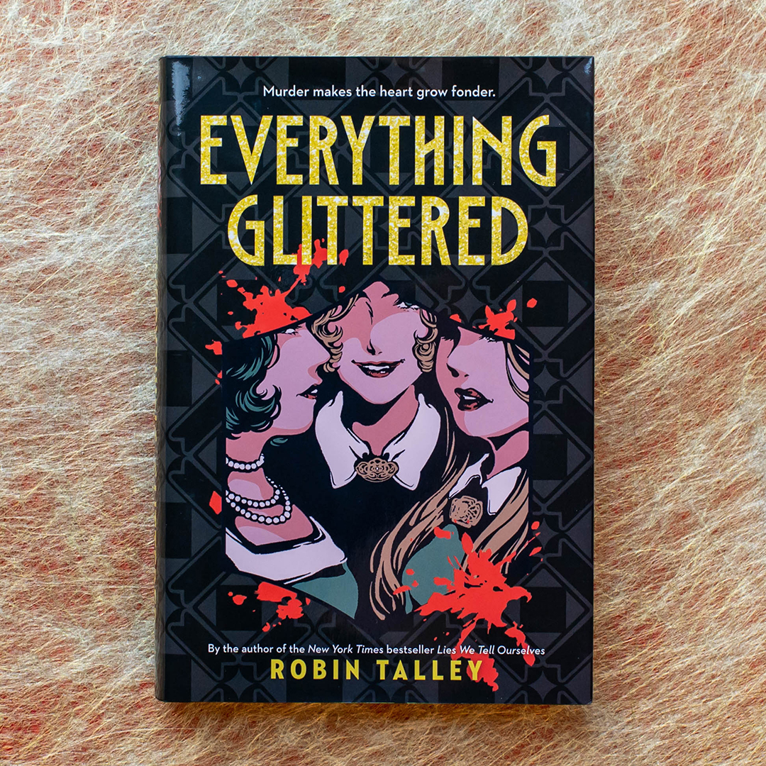 Image of Everything Glittered by Robin Talley