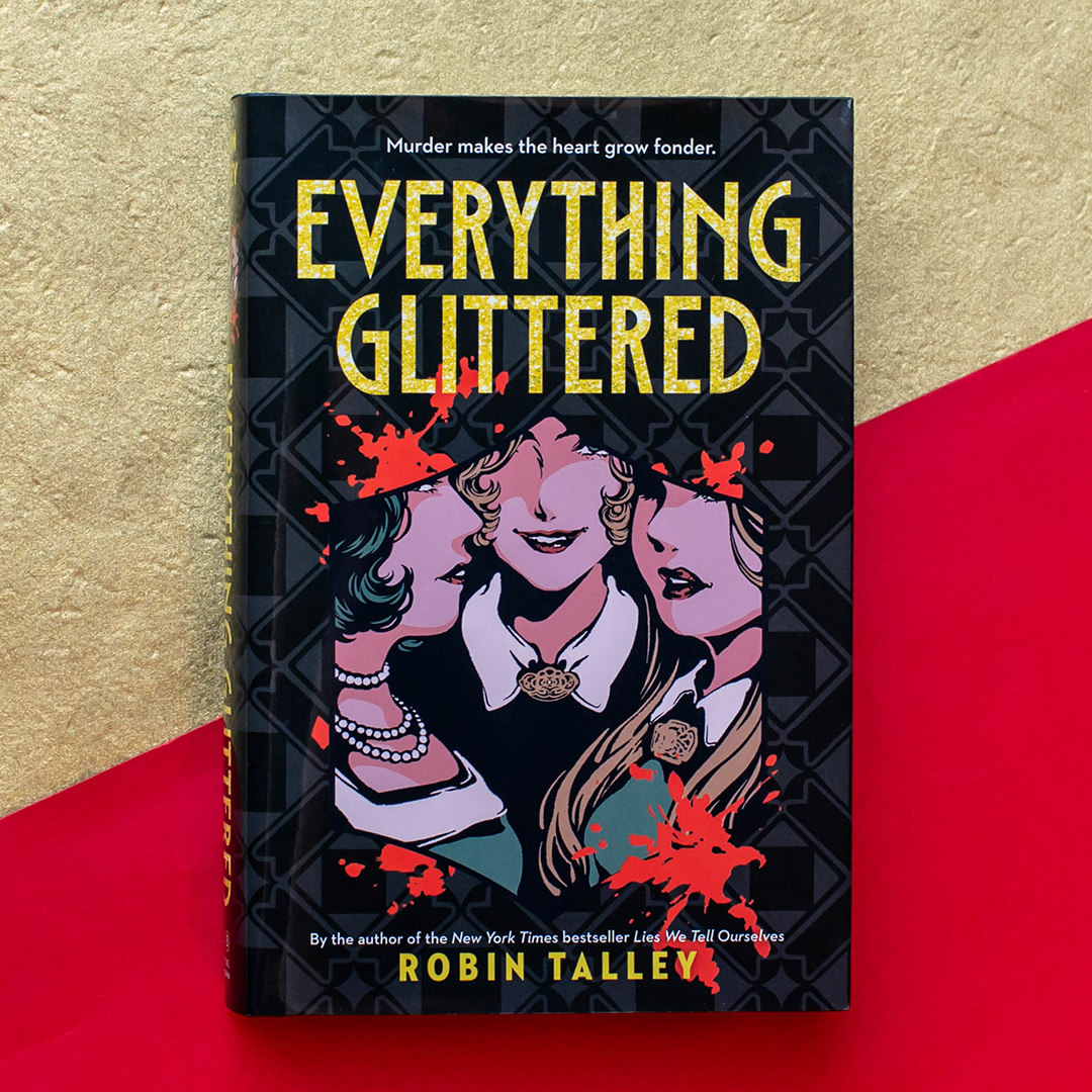 Image of Everything Glittered by Robin Talley