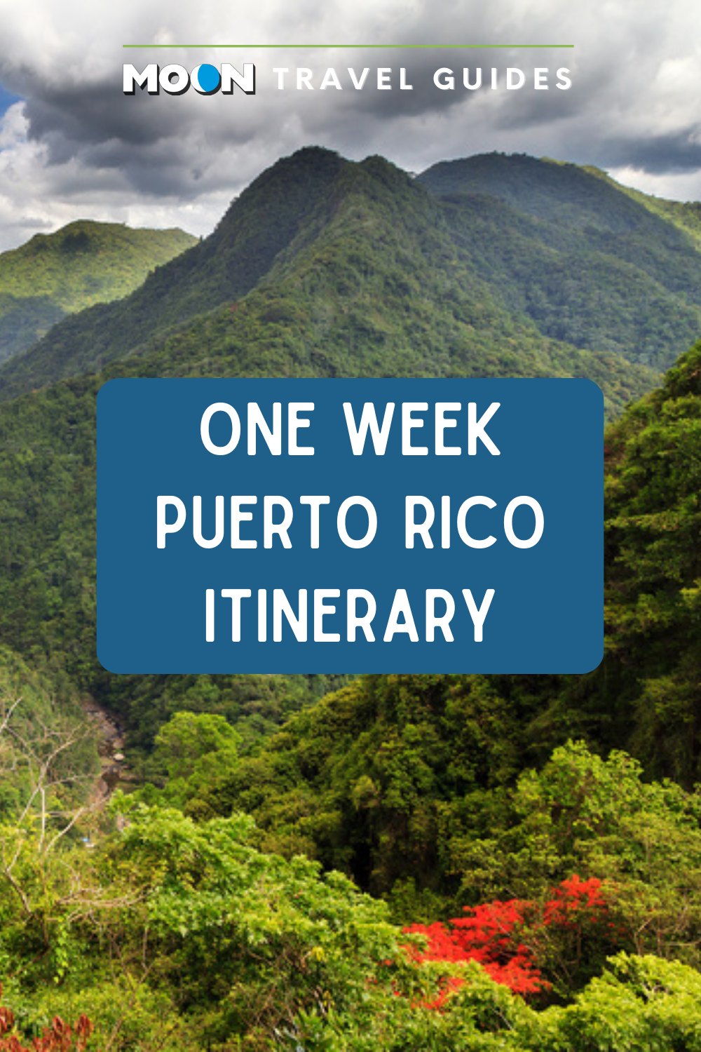 Itinerary: The Best Of Puerto Rico In One Week | Moon Travel Guides