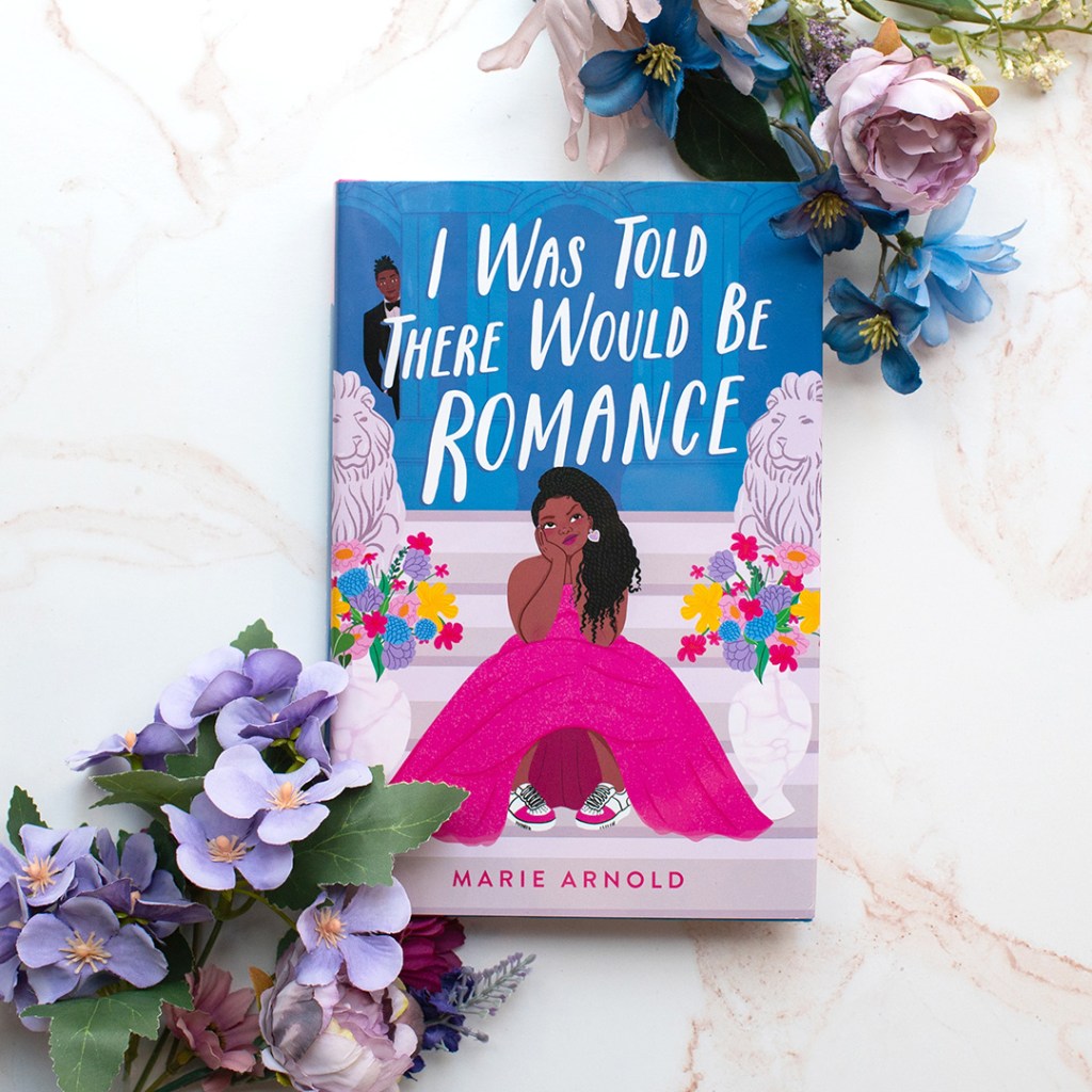 Image of "I Was Told There Would Be Romance" by Marie Arnold