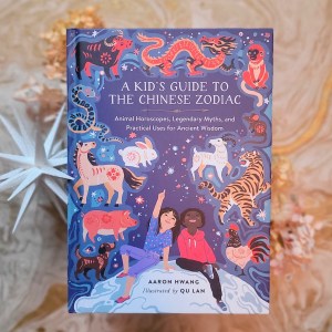 Photo of “A Kid’s Guide to the Chinese Zodiac”