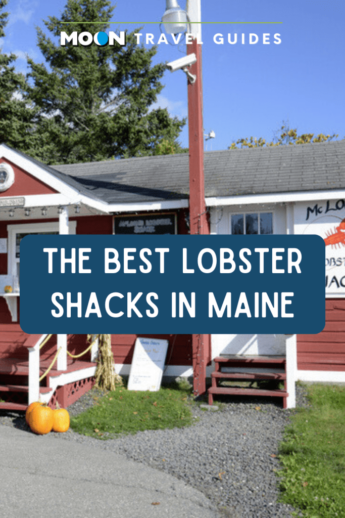 Image of red and white lobster shack with text The Best Lobster Shacks in Maine