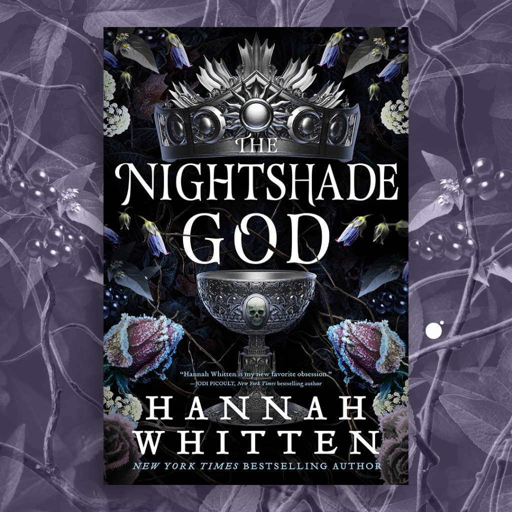 The Nightshade God by Hannah Whitten