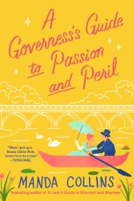 A Governess’s Guide to Passion and Peril