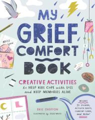 My Grief Comfort Book