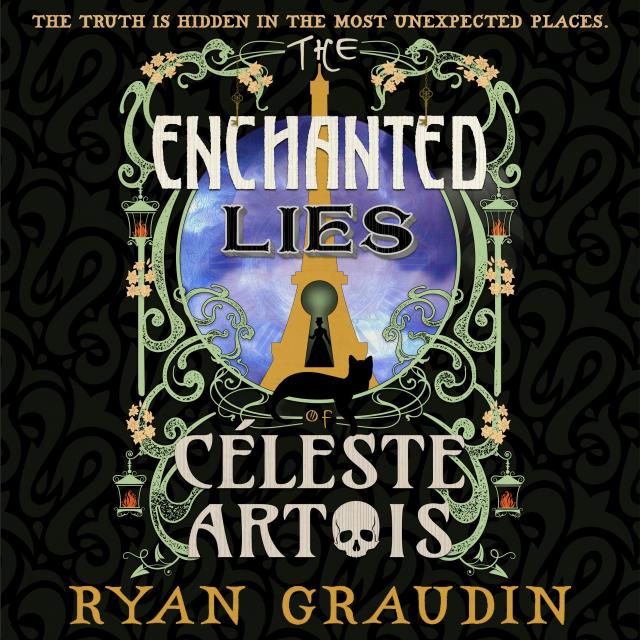 The Enchanted Lies of Céleste Artois