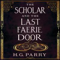 The Scholar and the Last Faerie Door