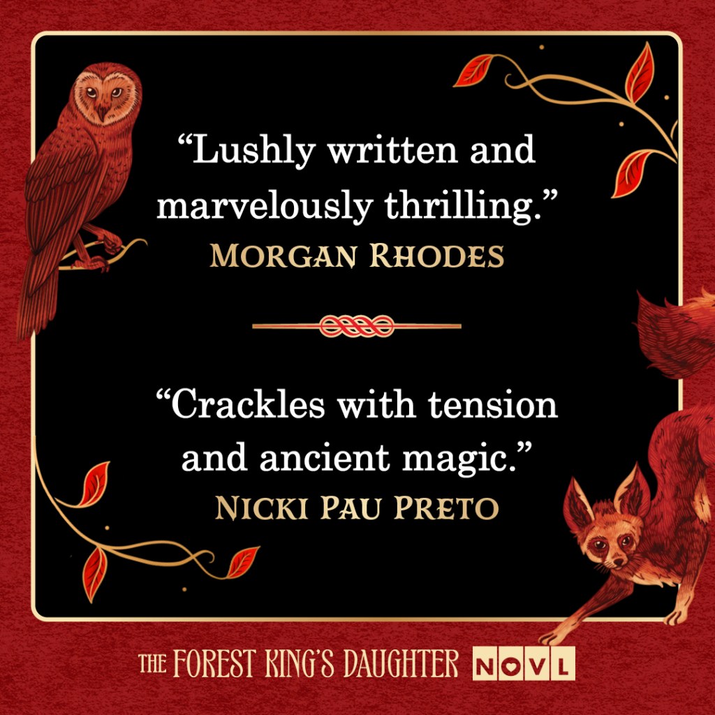 LBYR - Forest King's Daughter graphic 1. Blurbs from Morgan Rhodes and Nicki Pau Preto