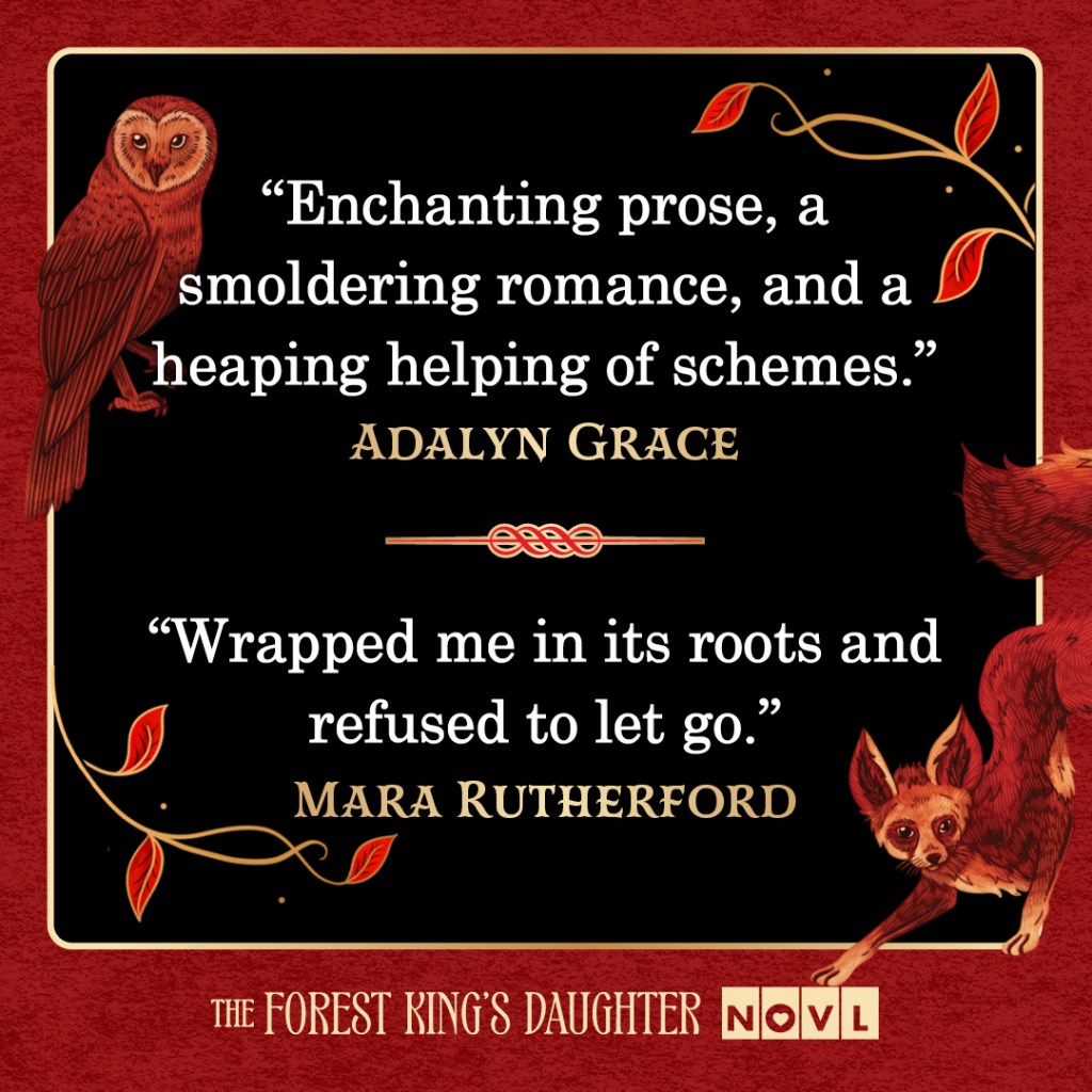 LBYR - Forest King's Daughter graphic 1. Blurbs from Adalyn Grace and Mara Rutherford