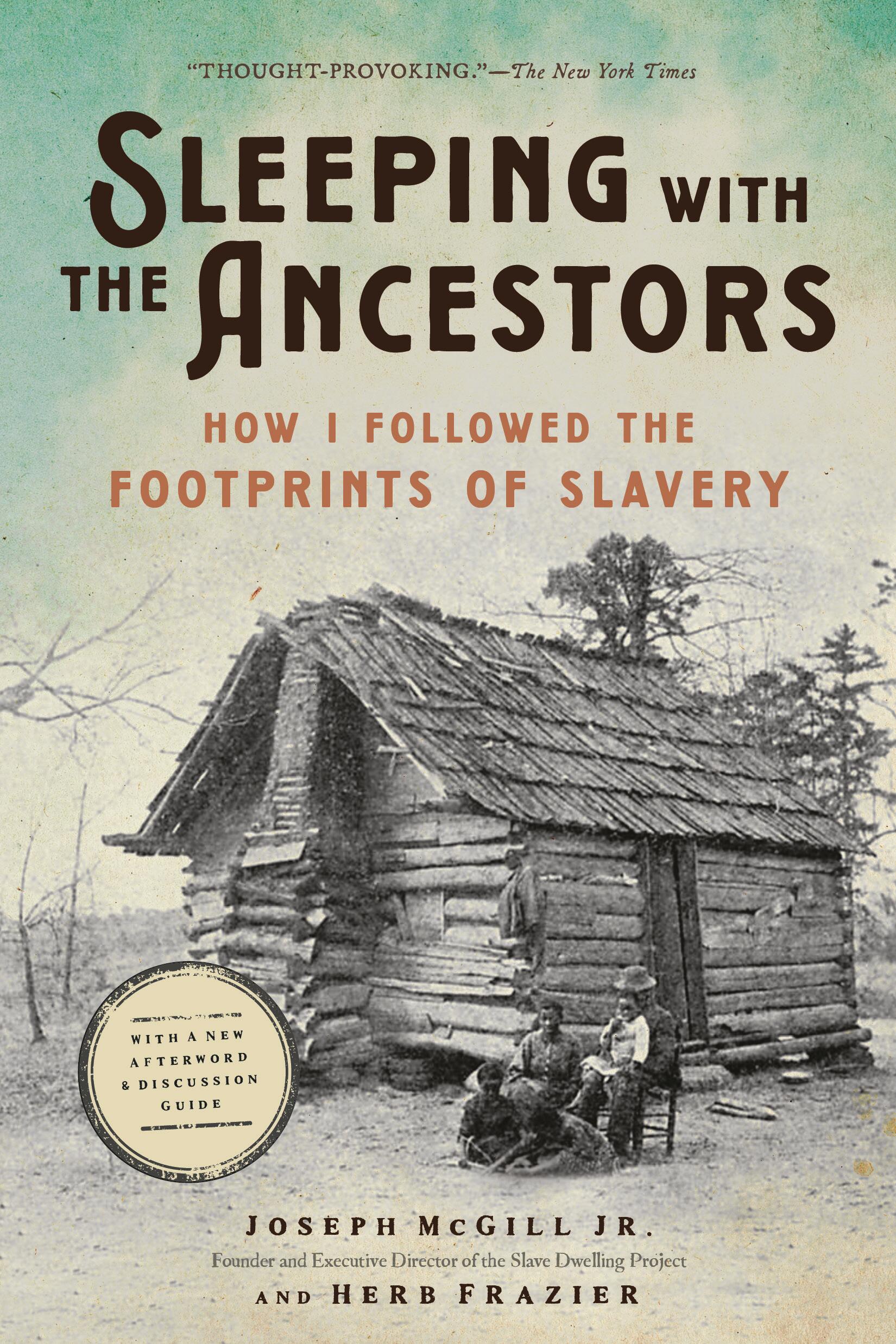 Sleeping with the Ancestors by Joseph McGill | Hachette Book Group