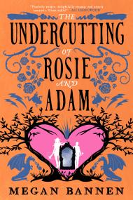 The Undercutting of Rosie and Adam