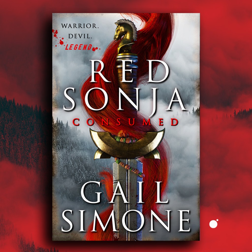 Red Sonja: Consumed by Gail Simone