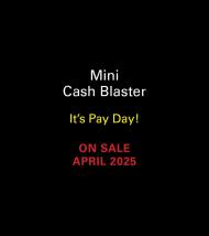 Mini Cash Blaster