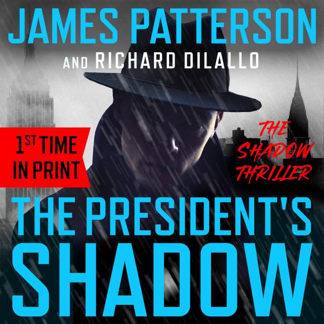 The President's Shadow