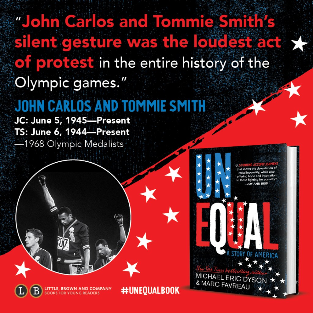 Graphic for Michael Eric Dyson and Marc Favreau's UNEQUAL featuring John Carlos and Tommie Smith