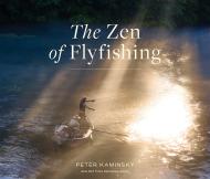 The Zen of Flyfishing