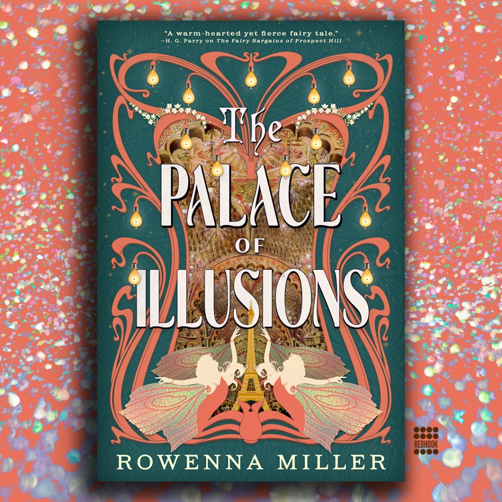 The Palace of Illusions by Rowenna Miller