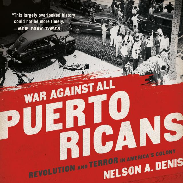 War Against All Puerto Ricans