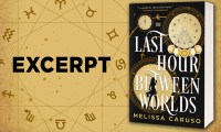 Excerpt from The Last Hour Between Worlds by Melissa Caruso