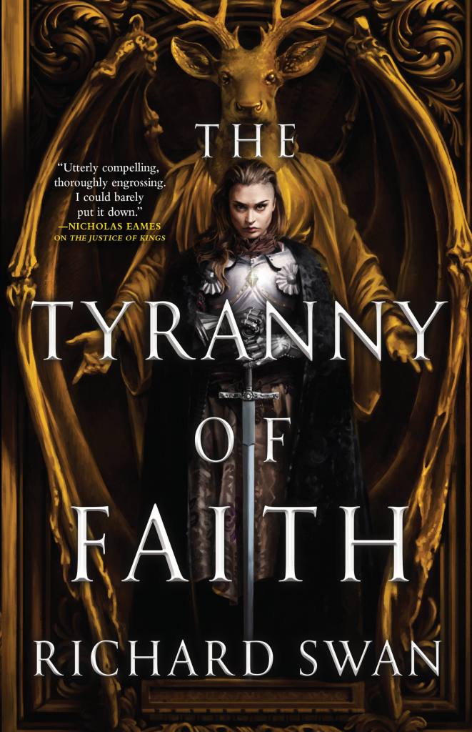 The Tyranny of Faith by Richard Swan