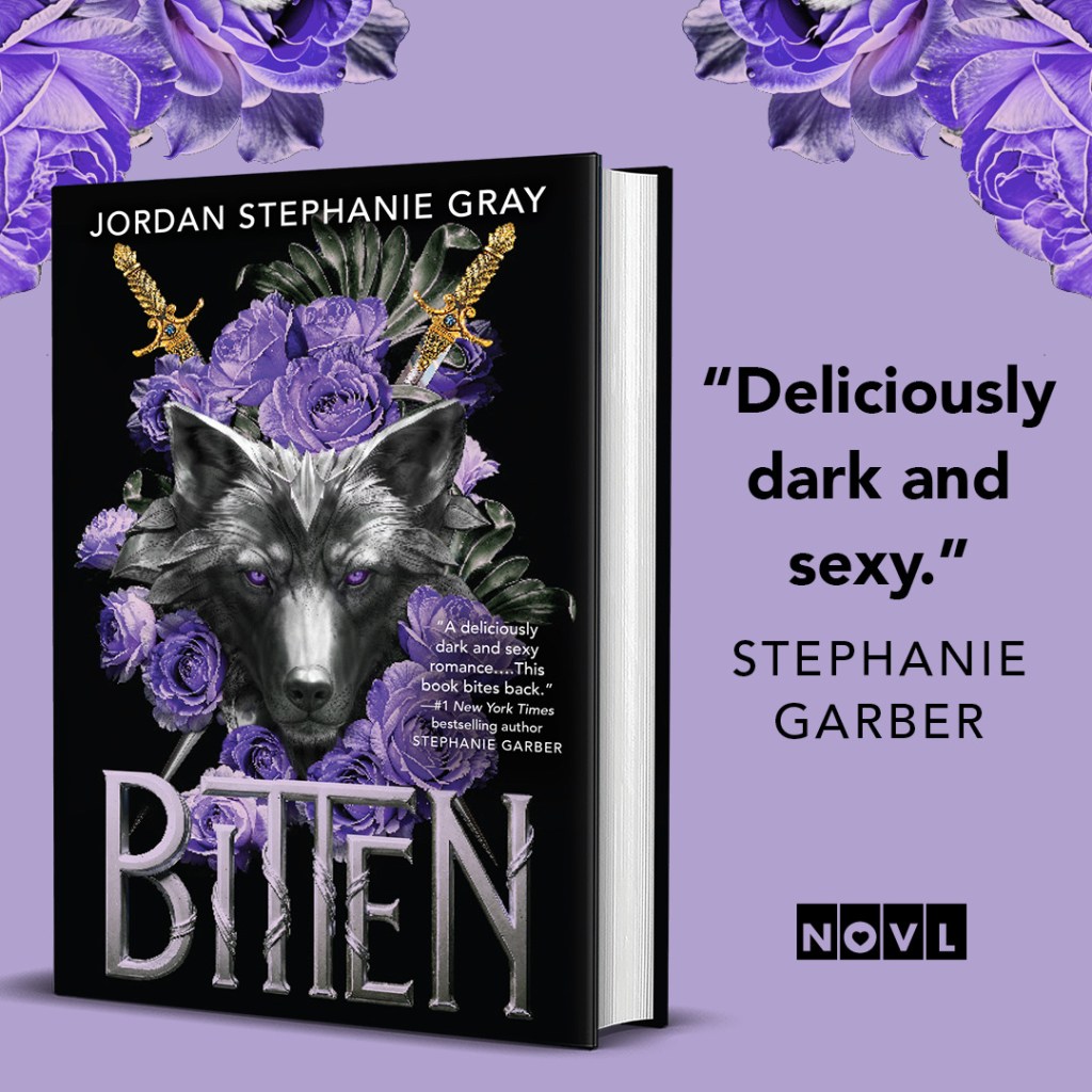 Graphic for Bitten by Jordan Stephanie Gray. Text reads: "Deliciously dark and sexy."--Stephanie Garber