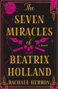 The Seven Miracles of Beatrix Holland