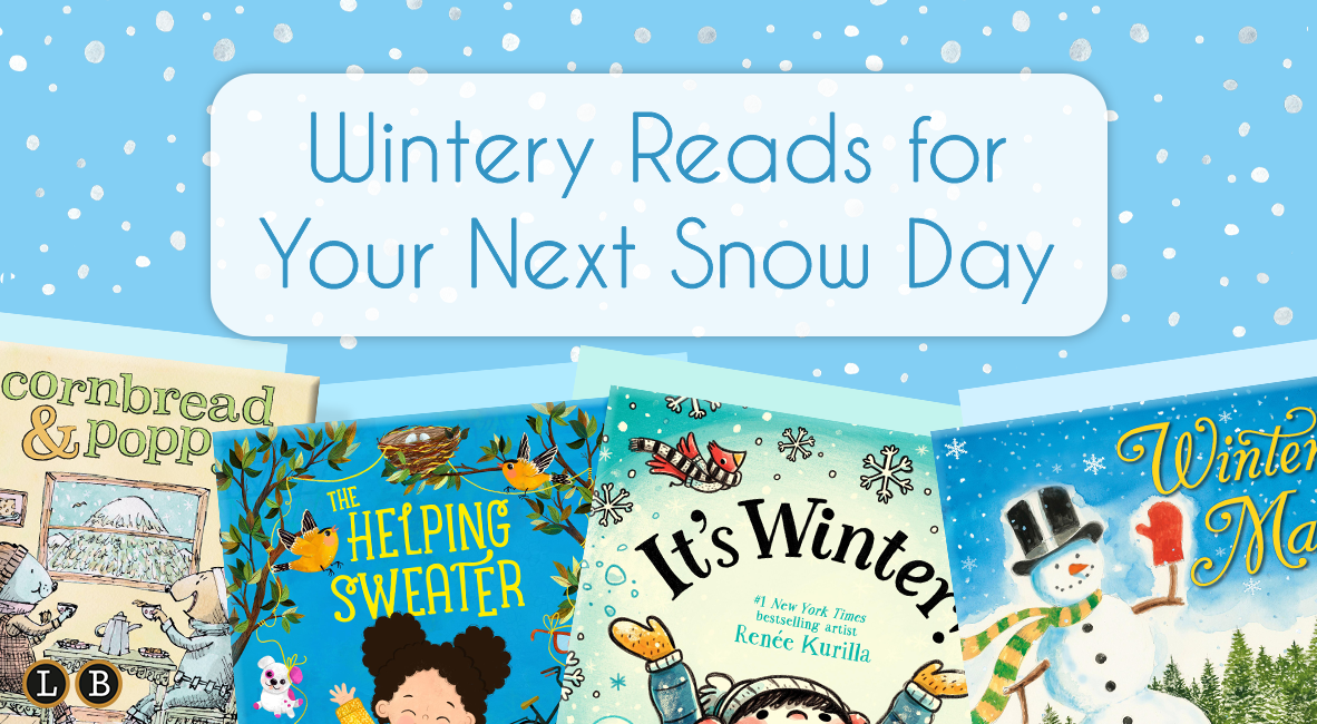 Wintery Reads for Your Next Snow Day