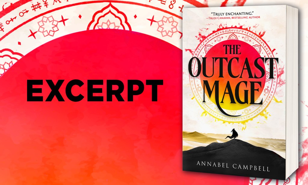 Excerpt from The Outcast Mage by Annabel Campbell