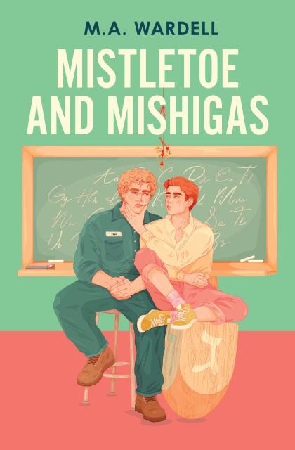 Mistletoe and Mishigas