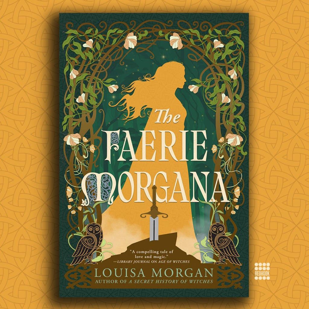 The Faerie Morgana by Louisa Morgan