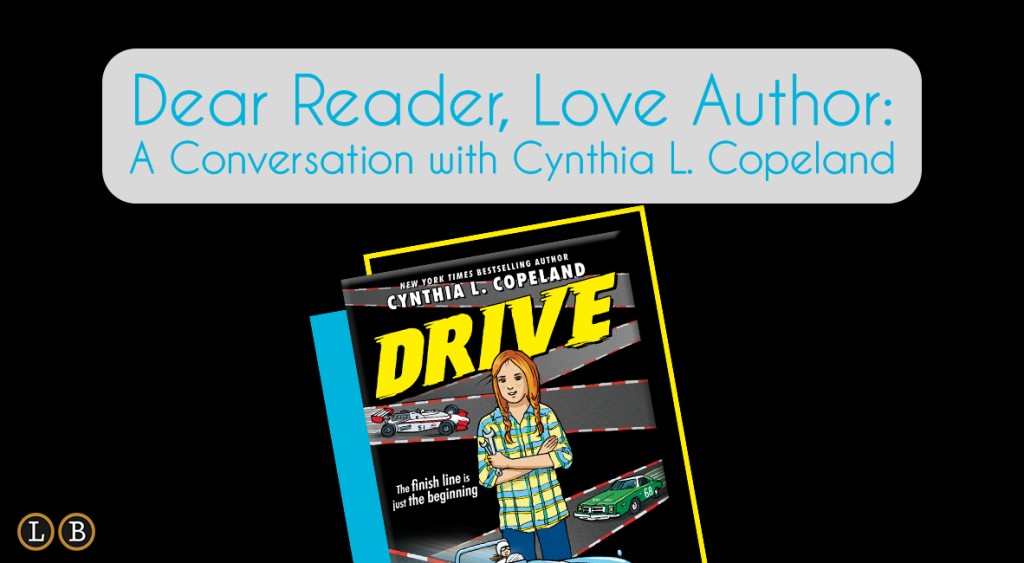 Dear Reader, Love Author: A Conversation with Cynthia L. Copeland