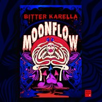 Moonflow by Bitter Karella