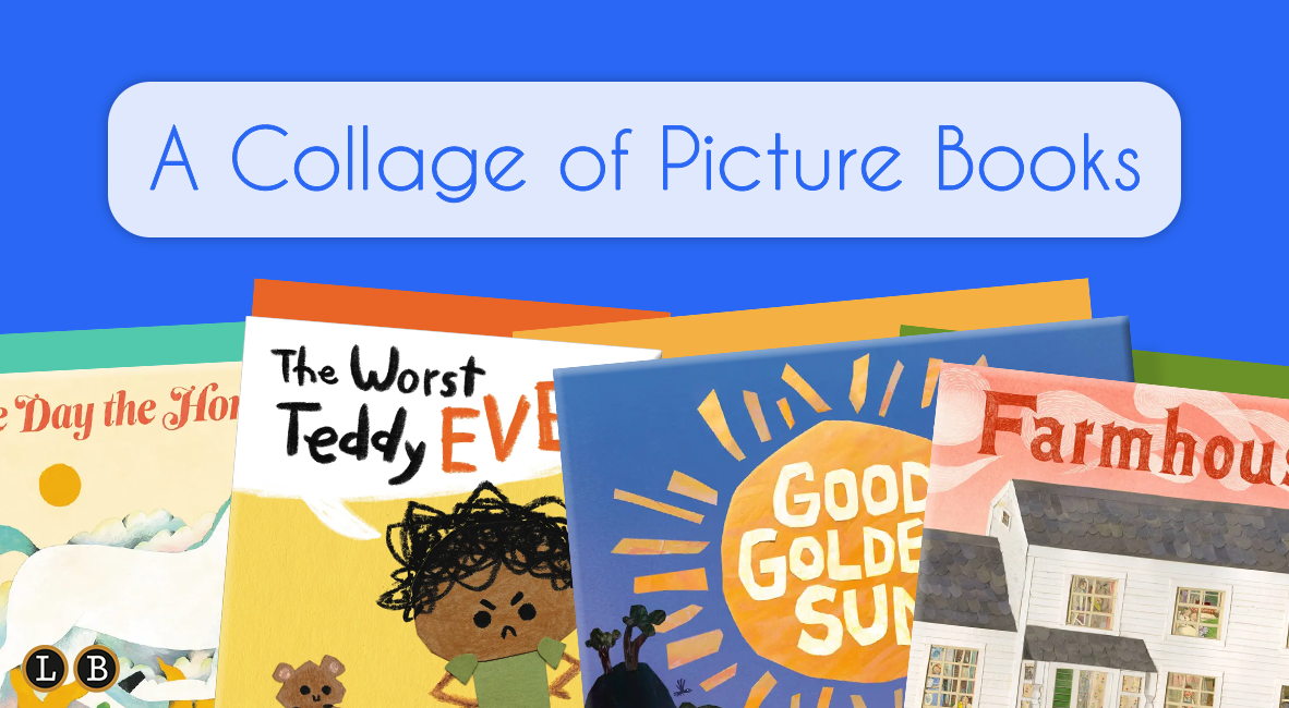 A Collage of Picture Books