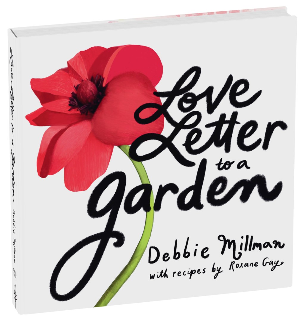 Love Letter to a Garden by Debbie Millman